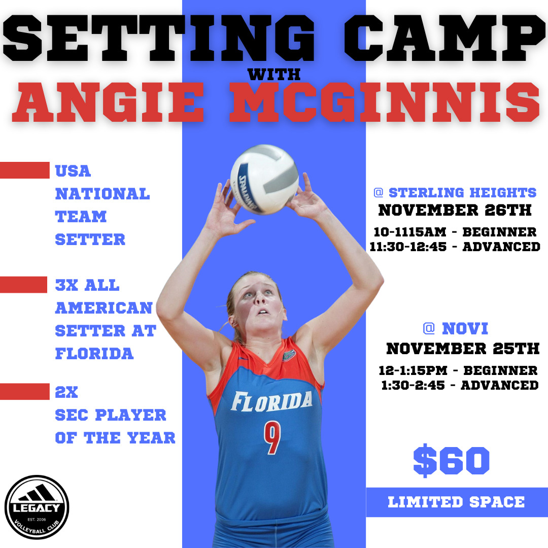 Setter's Camp with Angie McGinnis Legacy Volleyball Center